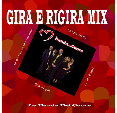 Gira e rigira mix